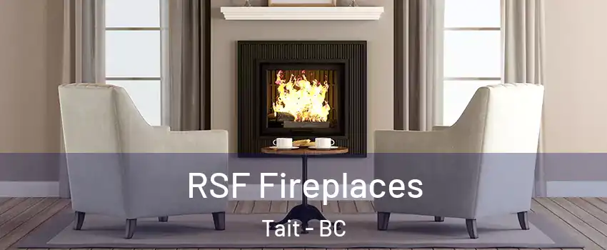  RSF Fireplaces Tait - BC