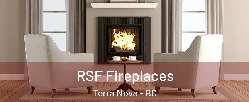  RSF Fireplaces Terra Nova - BC